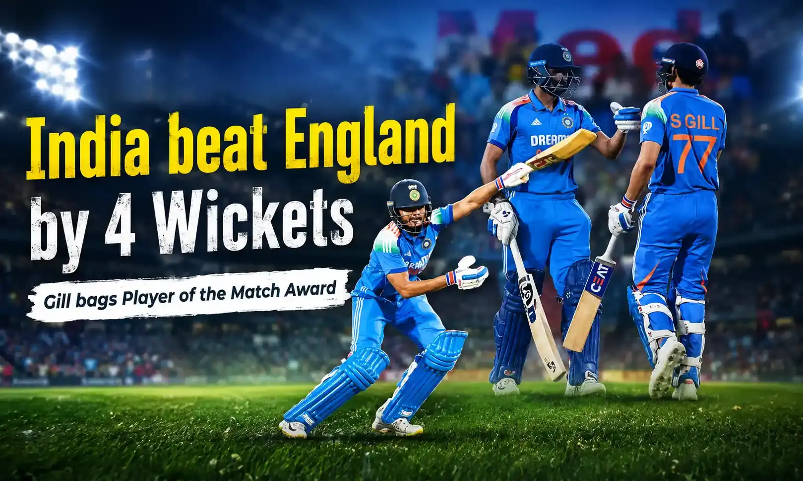 india won the match with 4 wicket
